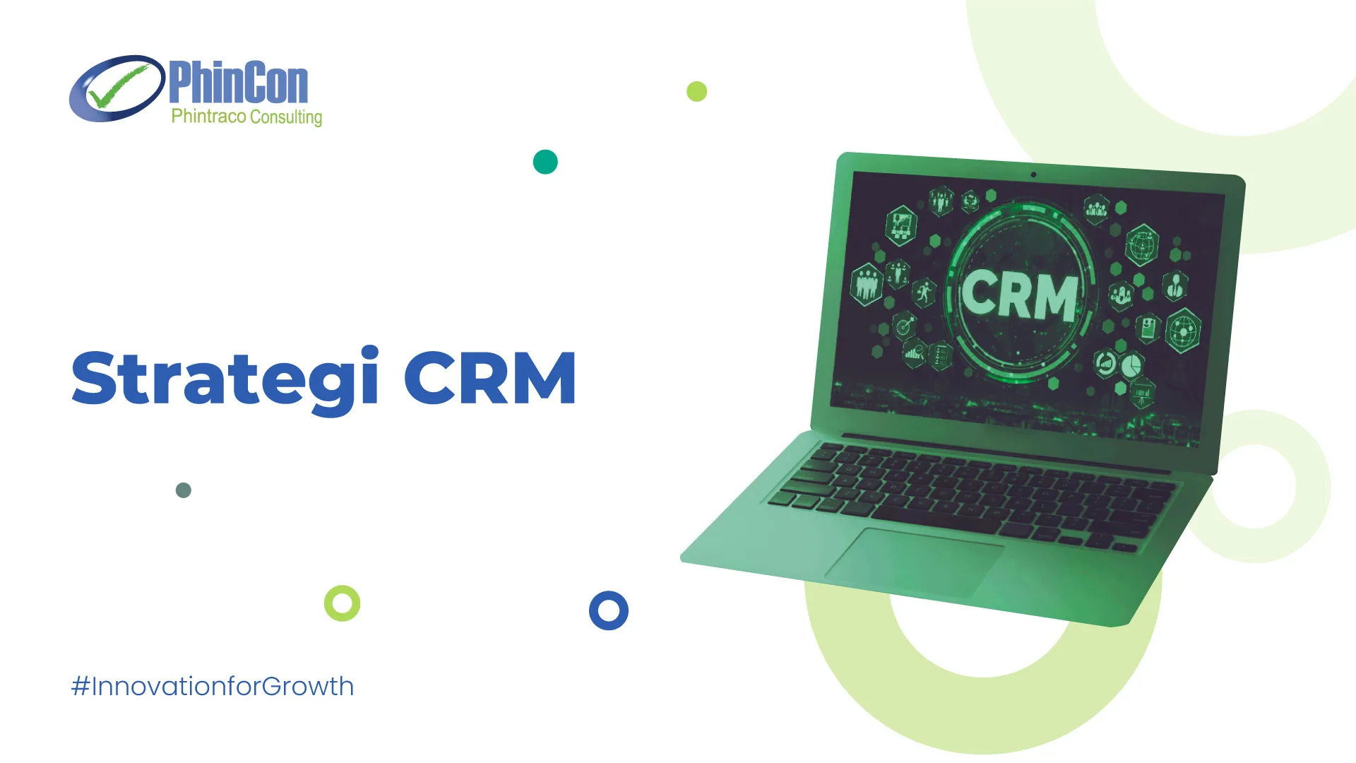 5 Strategi CRM Terkini yang Harus Anda Ketahui!