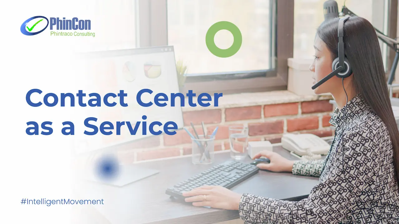 Contact Center as a Service: Digitalisasi dalam Layanan Pelanggan