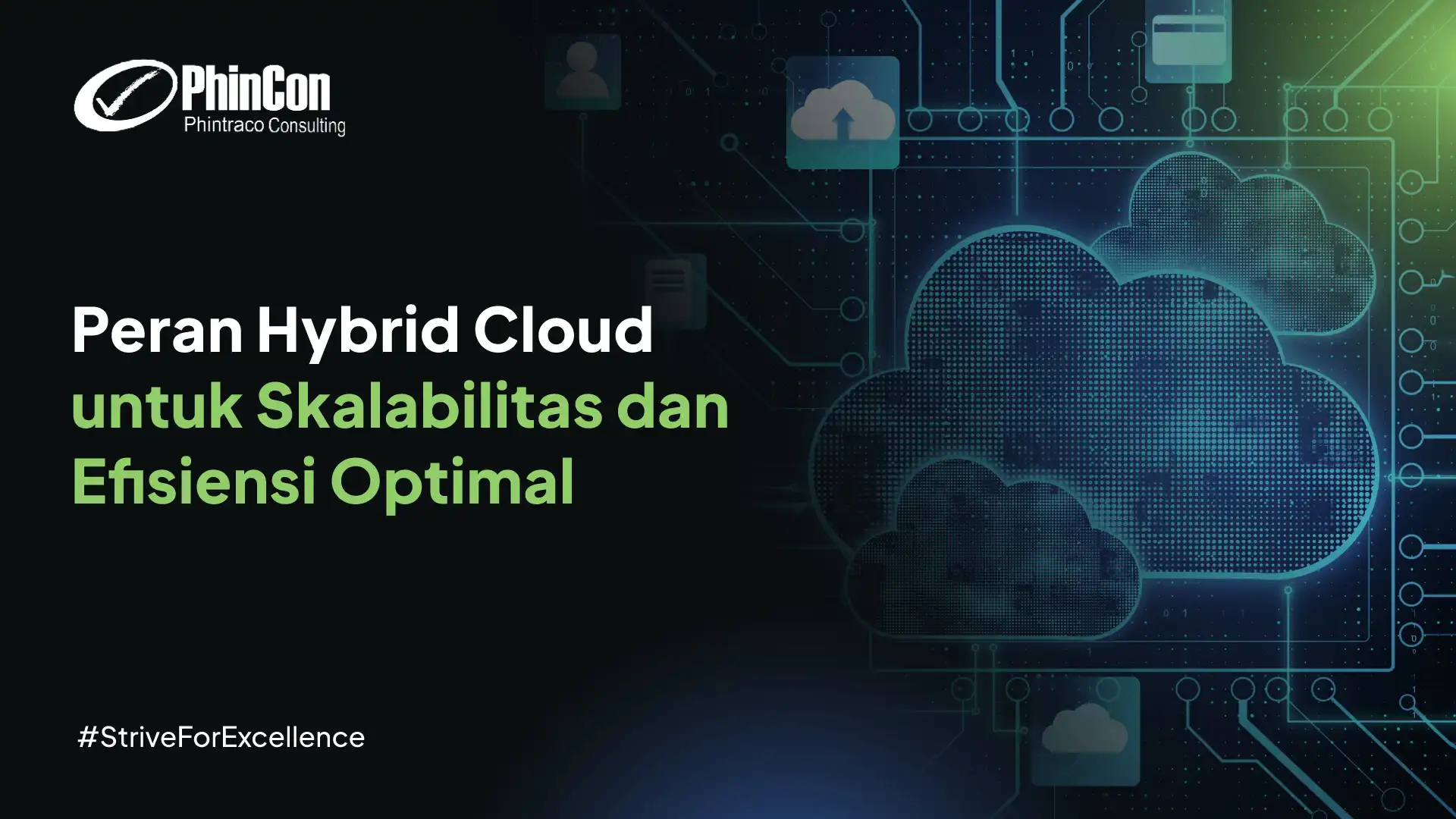 Hybrid Cloud: Keamanan Data dan Fleksibilitas dalam Satu Solusi