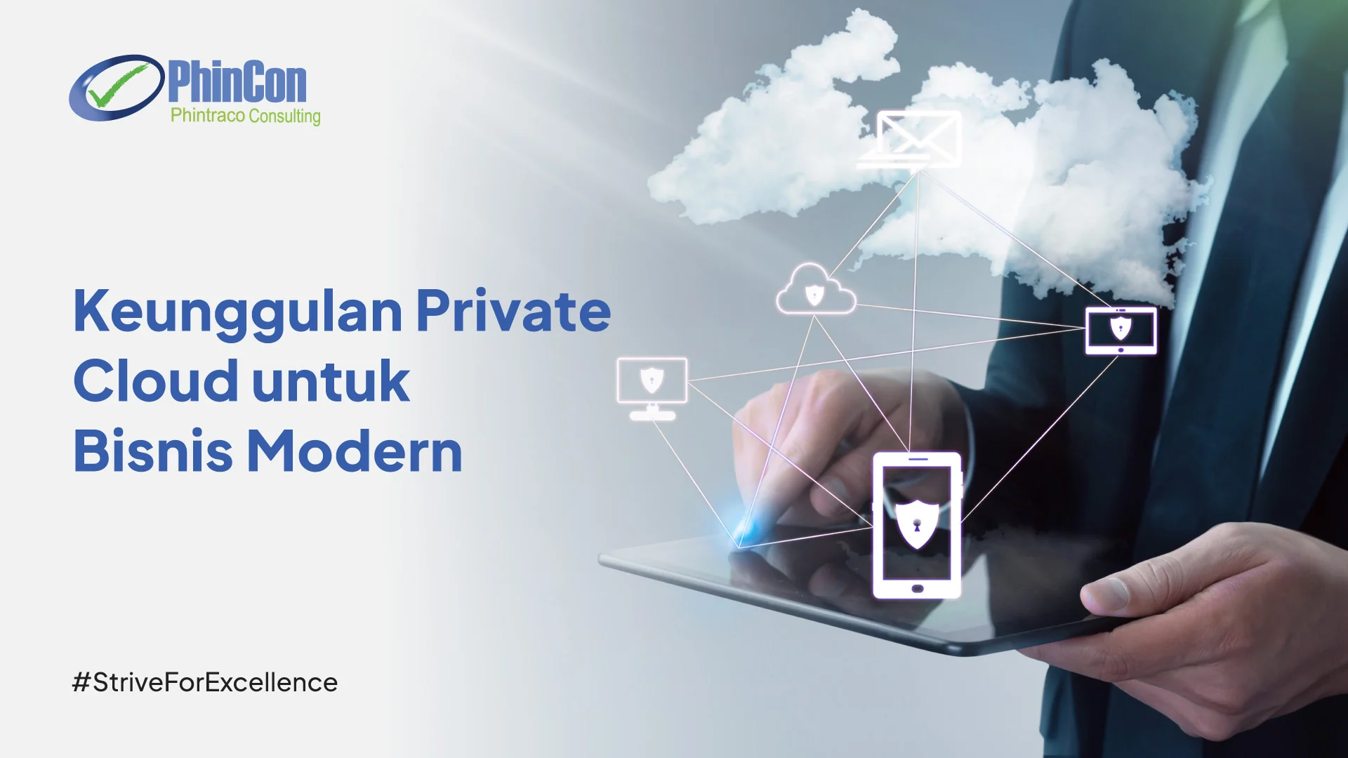 Private Cloud: Solusi Cloud dengan Keamanan dan Kendali Penuh