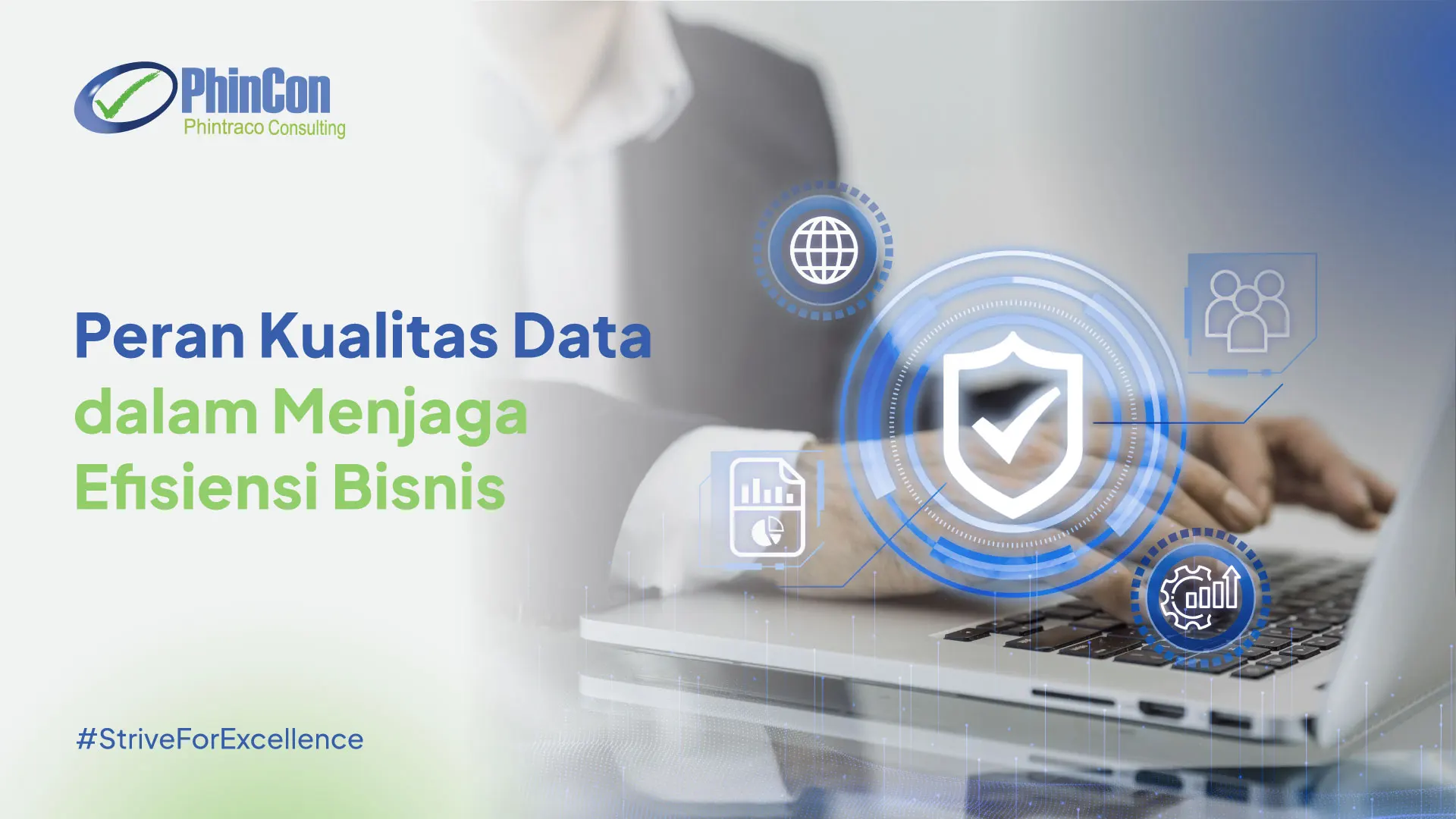 Pentingnya Kualitas Data untuk Keputusan Bisnis yang Akurat