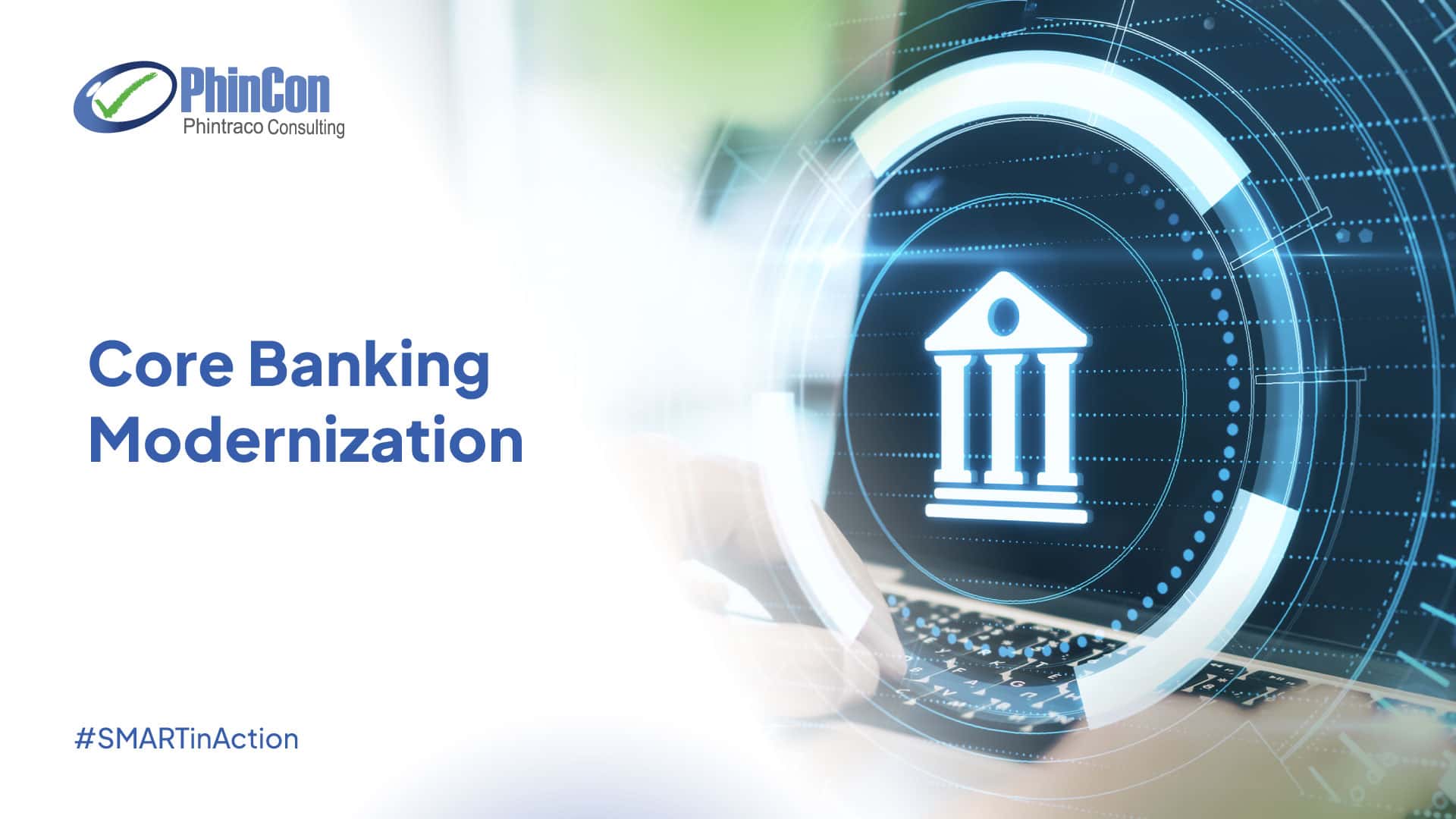 Core Banking Modernization Strategy to Upgrade Legacy System