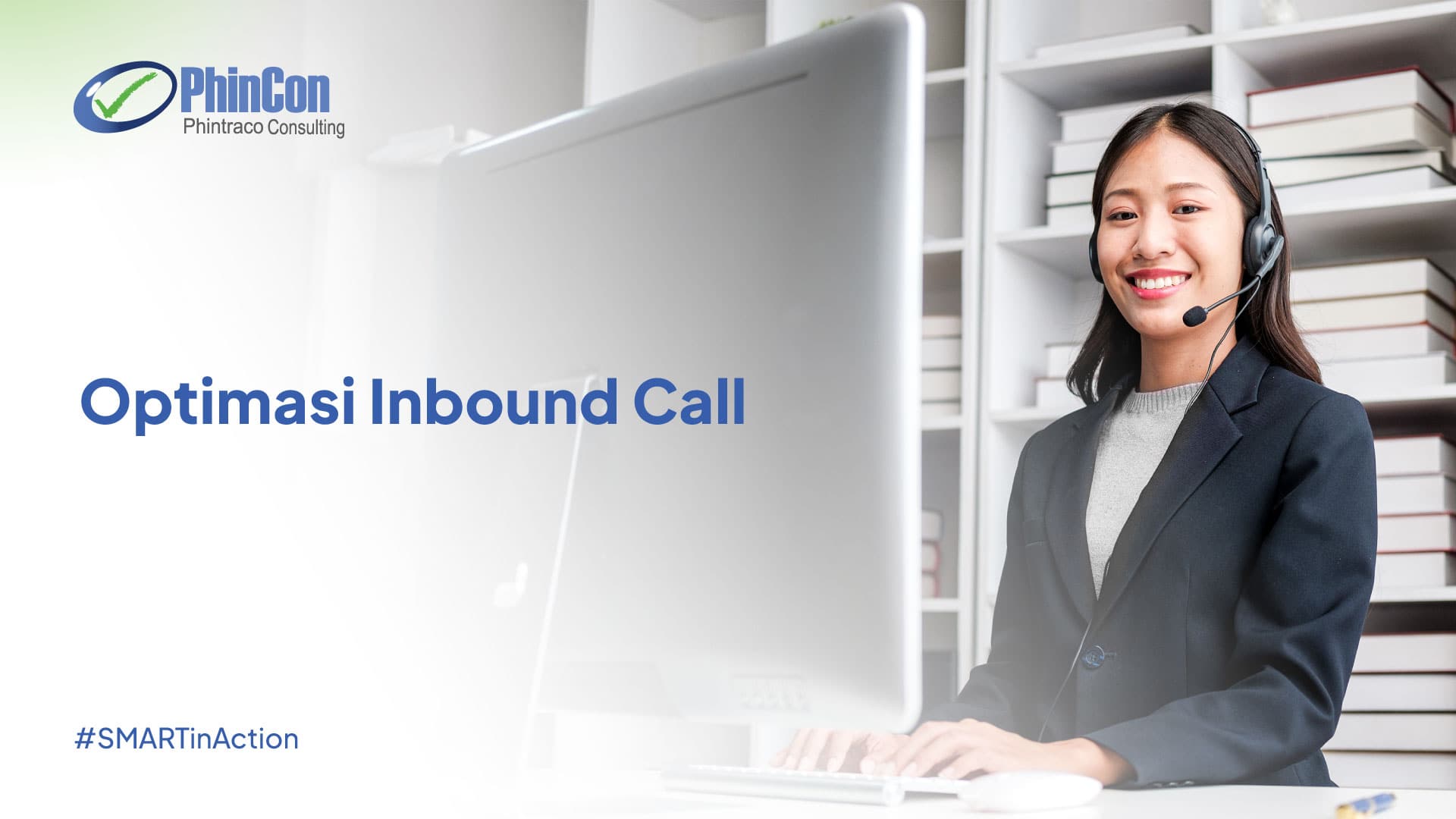 Fungsi Optimasi Inbound Call untuk Respons Layanan Lebih Cepat